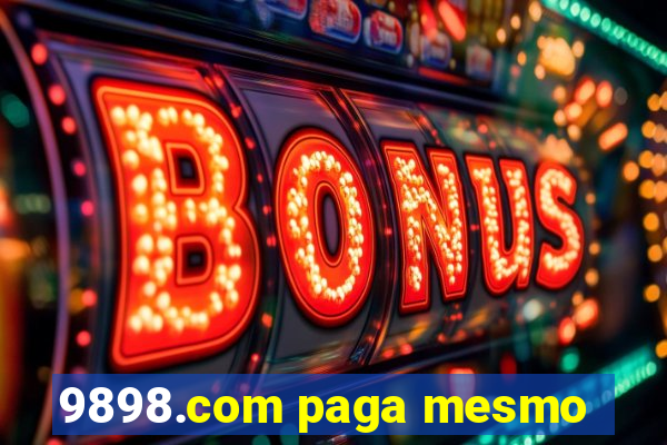 9898.com paga mesmo